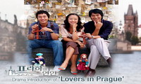 Milenci v Praze # Lovers in Prague # Peurahaui yeonin (프라하의 연인) (프라하의 戀人) (2005).jpg